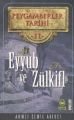 Hz. Eyyub ve Hz. Zülkifl Hayatı, Ahmet Cemil Akıncı, Tarihi Roman