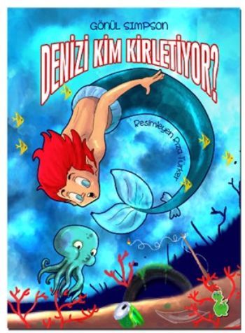 Denizi Kim Kirletiyor ?, Gönül Sımpson