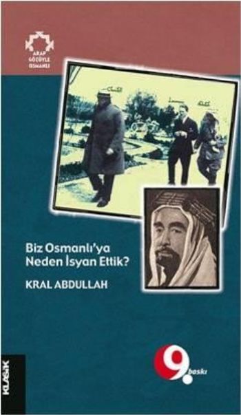 Biz Osmanlıya Neden İsyan Ettik