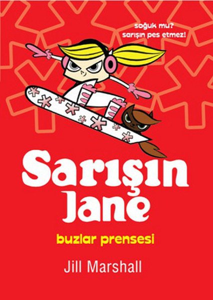 Sarışın Jane Buzlar Prensesi, Jill Marshall