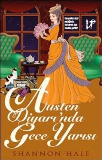 Austen Diyarı'nda Gece Yarısı, Shannon Hale