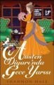Austen Diyarı'nda Gece Yarısı, Shannon Hale