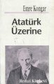 Atatürk Üzerine, Emre Kongar, Remzi Kitabevi