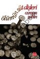 Ölümün Süt Dişleri, Osman Şahin