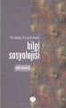 İbn Haldun Perspektifinden| Bilgi Sosyolojisi