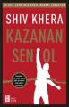 Kazanan Sen Ol, Shiv Khera