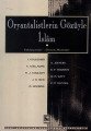 Oryantalistlerin Gözüyle İslam, John Hick Ignace Goldziher Alfred Gullaume Ignace Goldziher;Alfred Gullaume;John Hick