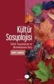 Kültür Sosyolojisi; Kültür Sosyolojisine ve Metodolojisine Giris