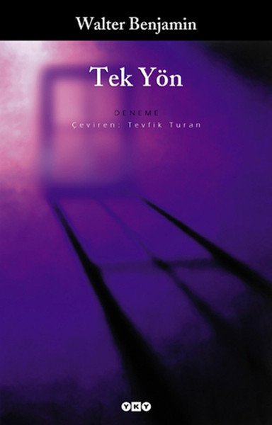 Tek Yön, Walter Benjamin
