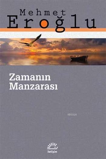 Zamanın Manzarası, Mehmet Eroğlu, İletişim