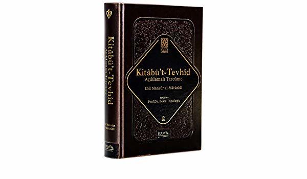 Kitabüt Tevhid-Ciltli (Açıklamalı Tercüme)