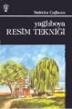 Yağlıboya Resim Tekniği