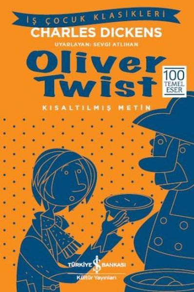 KIS.İŞ Ç.KLAS.-OLIWER TWIST, İş Bankası Yayınları