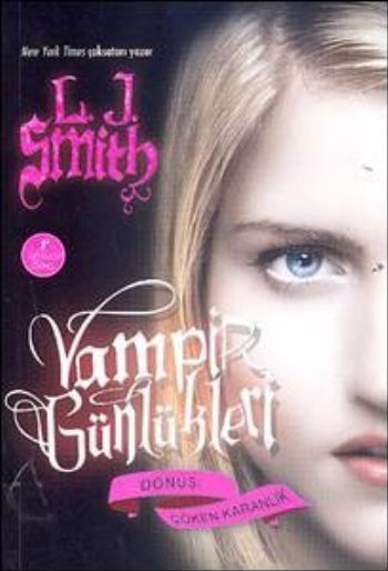 Vampir Günlükleri - Dönüş: Çöken Karanlık, L. J. Smith