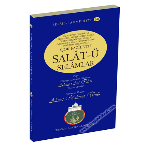 Çok Faziletli Salat-ü Selamlar , Resail- i Ahmediyye 60