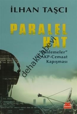 Paralel Hat, İlhan Taşcı