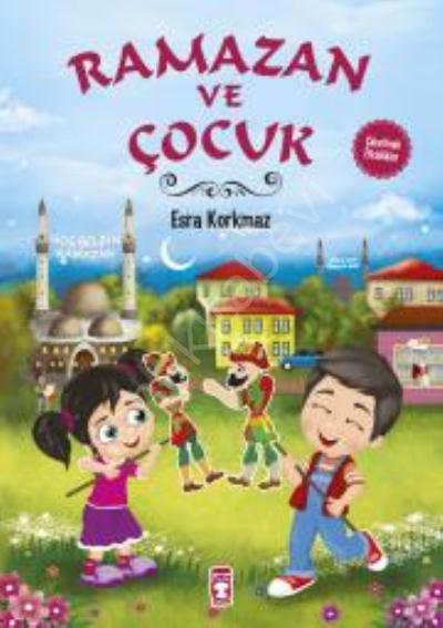 Ramazan ve Çocuk, Esra Korkmaz