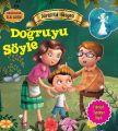 Doğruyu Söyle, Quıxot Publıshıng