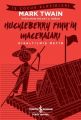 KIS.İŞ Ç.KLAS.-HUCKLEBERRY FINN IN MACERALARI, İş Bankası Yayınları