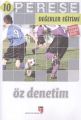 PERESE-10 ÖZDENETİM (ÖĞRENCİ KİT.)