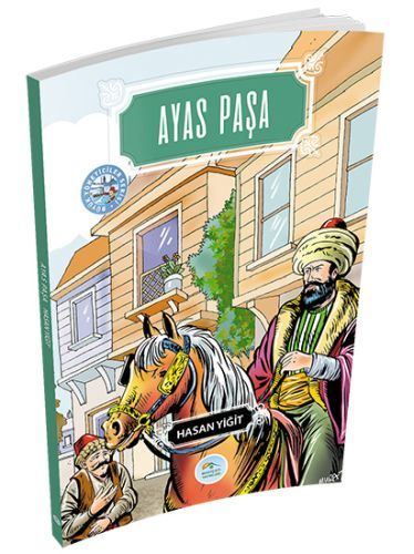 Ayas Paşa, Hasan Yiğit