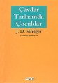 Çavdar Tarlasında Çocuklar, J. D. Salinger