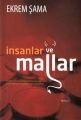 İnsanlar ve Mallar, Ekrem Şama