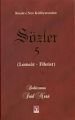 Sözler 5 (Lemeat-Fihrist), Şahdamar