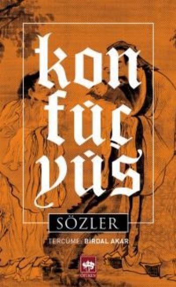 Sözler, Konfüçyüs