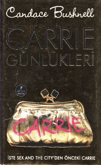 Carrie Günlükleri (Ciltli), Candace Bushnell