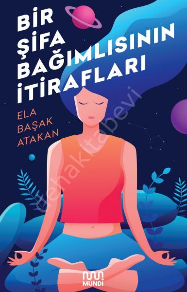 Bir Şifa Bağımlısının İtirafları, Mundi