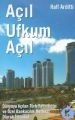Açıl Ufkum Açıl, Ralf Arditti