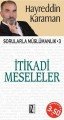 Sorularla Müslümanlık 3 - İtikadi Meseleler, Hayreddin Karaman
