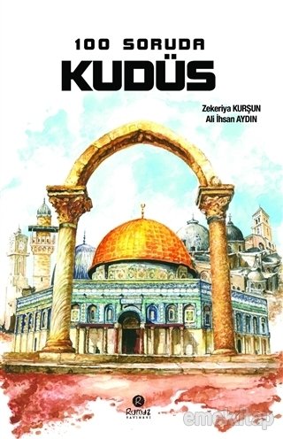 100 Soruda Kudüs, Zekeriya Kurşun, Ali İhsan Aydın