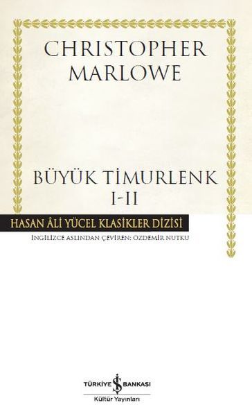  Büyük Timurlenk 1-2, Ciltli, Christopher Marlowe