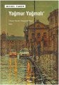 Yağmur Yağmalı, Michel Faber