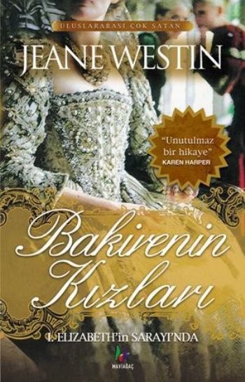 Bakirenin Kızları, Mavi Ağaç Yayınları