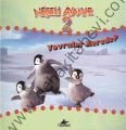 Neşeli Ayaklar 2; Yavrular Nerede?
