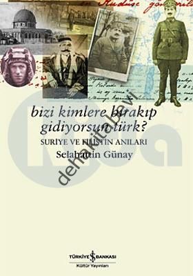 Bizi Kimlere Bırakıp Gidiyorsun, Türk?, Selahattin Günay