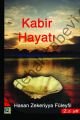 Kabir Hayatı