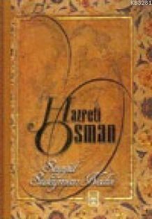  Hazreti Osman, İmam Şibli