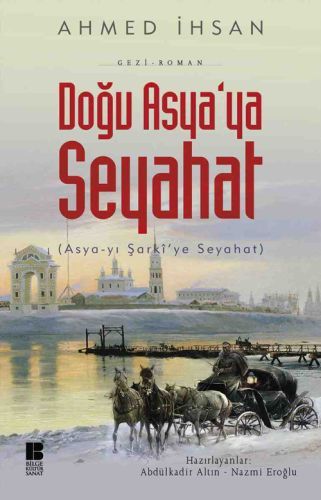 Doğu Asya'ya Seyahat, Ahmed İhsan