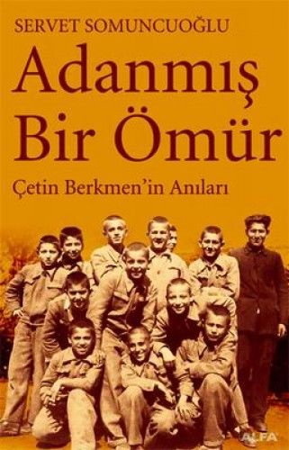 Adanmış Bir Ömür, Servet Somuncuoğlu