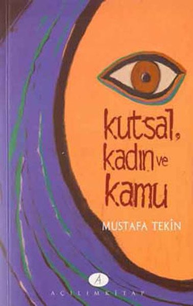 KUTSAL KADIN VE KAMU