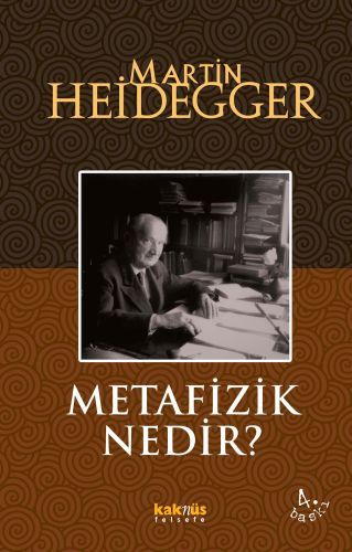 Metafizik Nedir?, Martin Heidegger