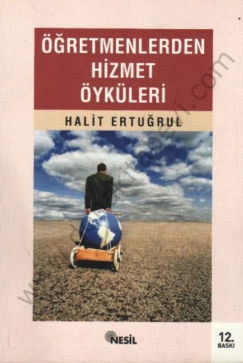 Öğretmenlerden Hizmet Öyküleri, Halit Ertuğrul