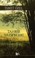 Tahrir Vazifeleri, İsmet Özel