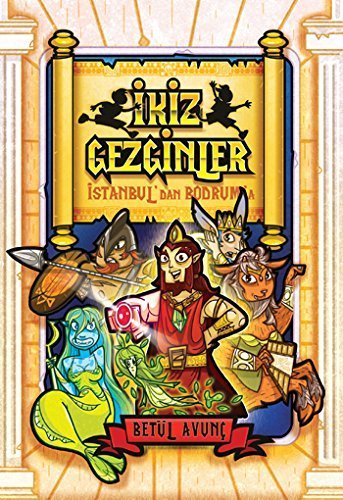 İkiz Gezginler İstanbul'dan Bodrum'a, Betül Avunç