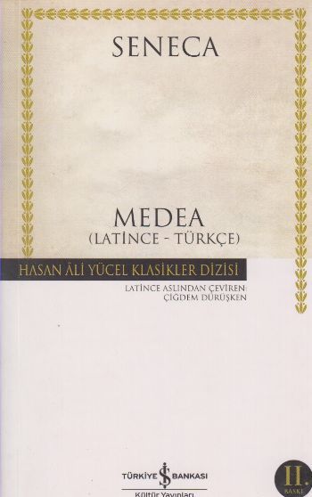 Medea Latince - Türkçe (Seneca), Lucius Annaeus Seneca