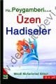 Peygamberimizi Üzen Hadiseler